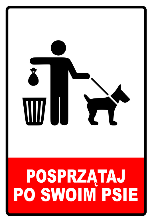Naklejka Posprzątaj po swoim psie – znak informacyjny