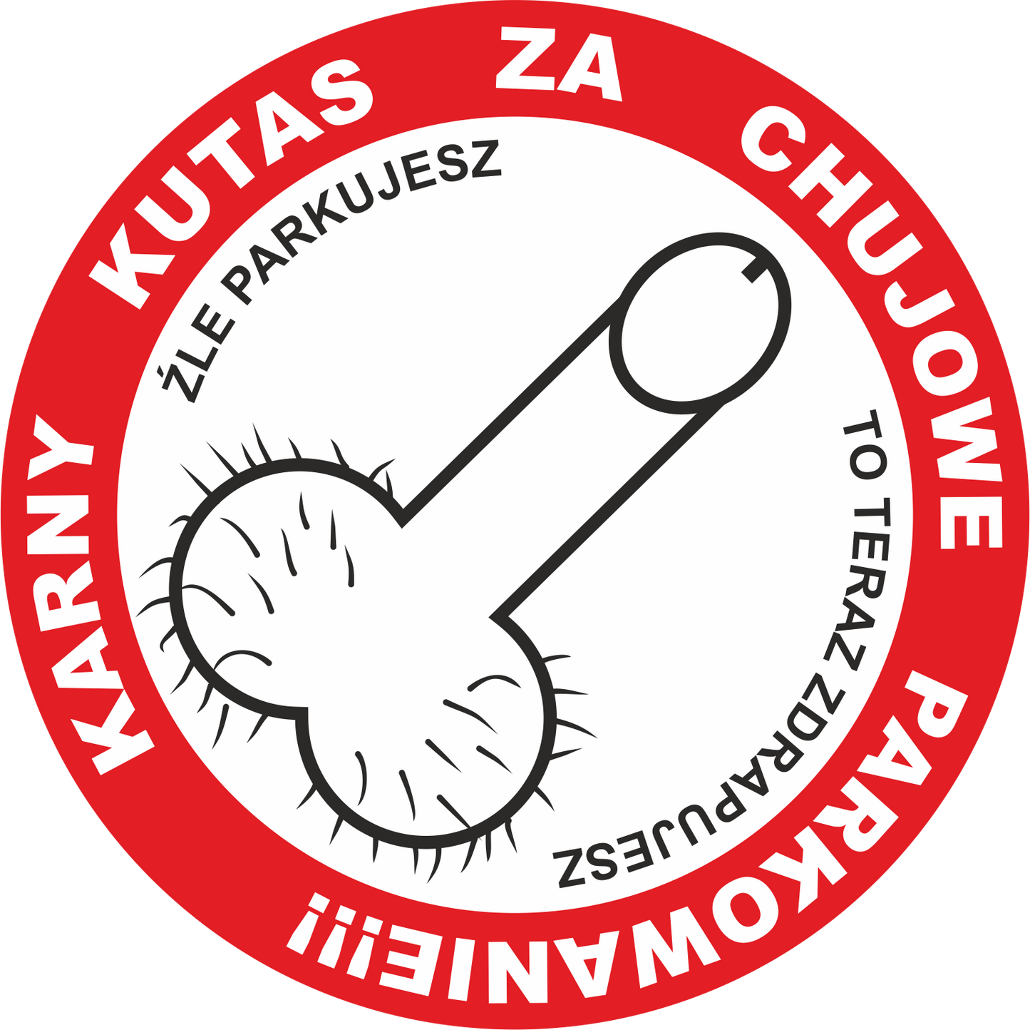 Naklejka Karny Kutas za Chujowe Parkowanie - 20 sztuk