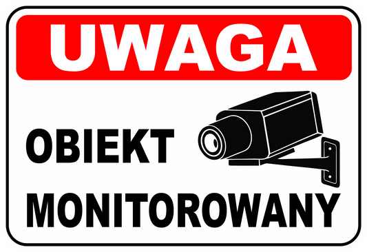 Naklejka Obiekt Monitorowany – znak informacyjny