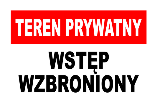 Naklejka Teren Prywatny – Wstęp Wzbroniony